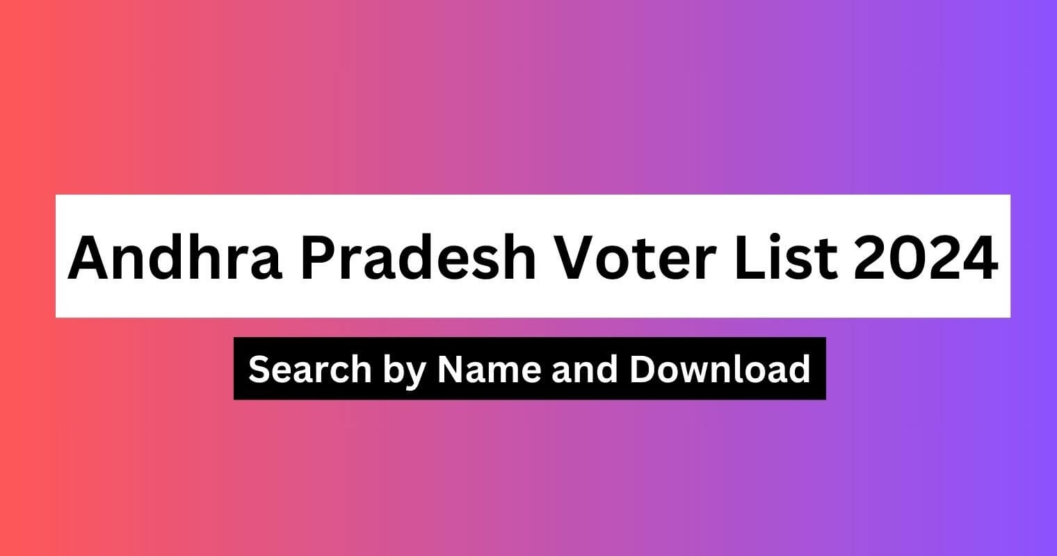 AP Voter List 2024 Search By Name, Download
